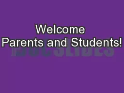 Welcome Parents and Students!