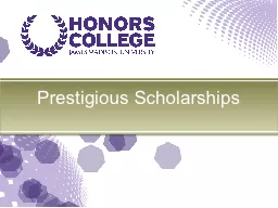 Prestigious Scholarships