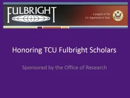 Honoring TCU Fulbright Scholars