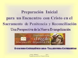 Preparación Inicial para un Encuentro con Cristo en el