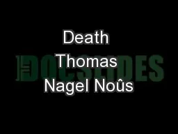 Death Thomas Nagel Noûs