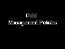 Debt Management Policies