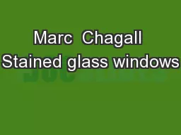 Marc  Chagall Stained glass windows
