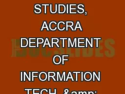 UNIVERSITY OF PROFESSIONAL STUDIES, ACCRA DEPARTMENT OF INFORMATION TECH. & MANAGEMENT