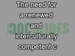 The need for a renewed and interculturally competent c