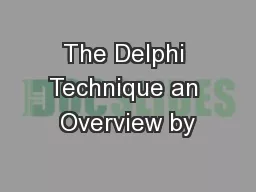 The Delphi Technique an Overview by