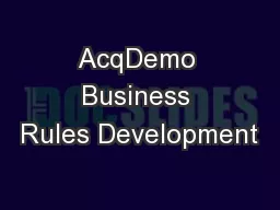 AcqDemo Business Rules Development