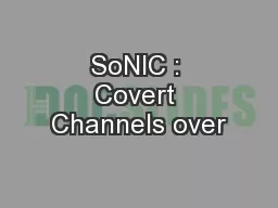 SoNIC : Covert Channels over
