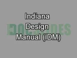 Indiana Design Manual (IDM)