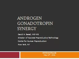 Androgen Gonadotropin Synergy