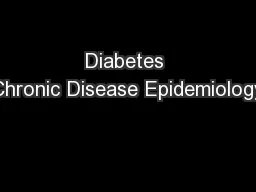 Diabetes Chronic Disease Epidemiology