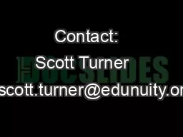 Contact:  Scott Turner      scott.turner@edunuity.org