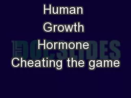 Human Growth Hormone Cheating the game