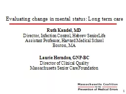 Evaluating change in mental status: Long term care
