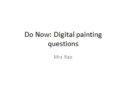 Do Now: Digital painting questions