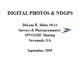 DIGITAL PHOTOS &  NDGPS