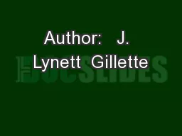 Author:   J.  Lynett  Gillette