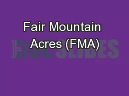 Fair Mountain Acres (FMA)