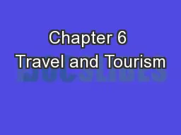 Chapter 6 Travel and Tourism