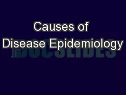 Causes of Disease Epidemiology