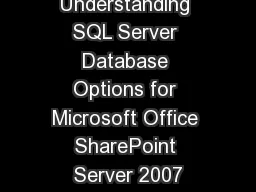 Understanding SQL Server Database Options for Microsoft Office SharePoint Server 2007