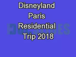 Disneyland Paris Residential Trip 2018