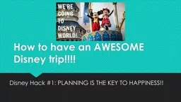 How to have an AWESOME Disney trip!!!!