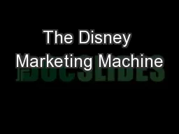 The Disney Marketing Machine
