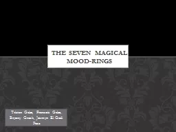 The Seven Magical mood-rings