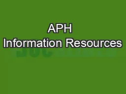 APH  Information Resources