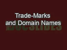Trade-Marks and Domain Names