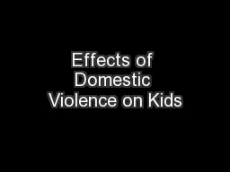 Effects of Domestic Violence on Kids