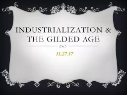 Industrialization & The Gilded Age