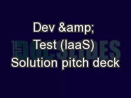 Dev & Test (IaaS) Solution pitch deck