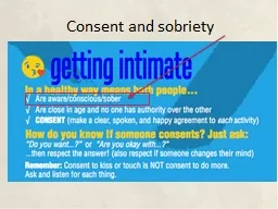 Consent and sobriety Your body is yours: Explaining consent over a cup of tea