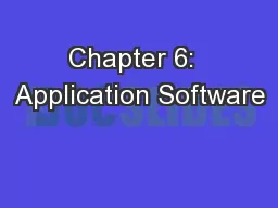 Chapter 6:  Application Software