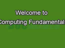 Welcome to Computing Fundamentals