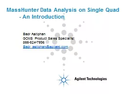 MassHunter Data Analysis on Single Quad