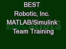 BEST Robotic, Inc. MATLAB/Simulink Team Training