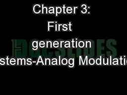 Chapter 3: First  generation systems-Analog Modulation