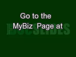Go to the  MyBiz  Page at