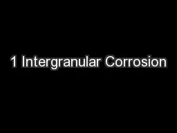 1 Intergranular Corrosion