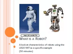 What is a Robot? A look at characteristics of robots using the LEGO EV3 as a specific