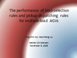 The performance of load-selection rules and pickup-dispatching rules for multiple-load