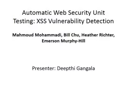 Automatic Web Security Unit Testing: XSS Vulnerability