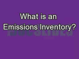 What is an Emissions Inventory?