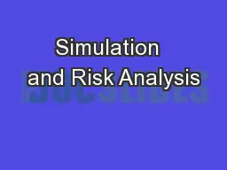 Simulation  and Risk Analysis