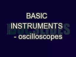 BASIC INSTRUMENTS - oscilloscopes