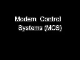 Modern  Control  Systems (MCS)