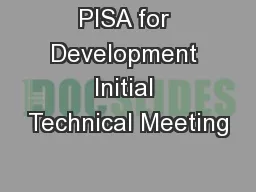 PISA for Development Initial Technical Meeting